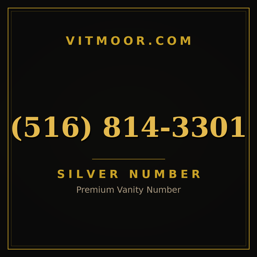 VITMOOR Silver premium number (516) 814-3301