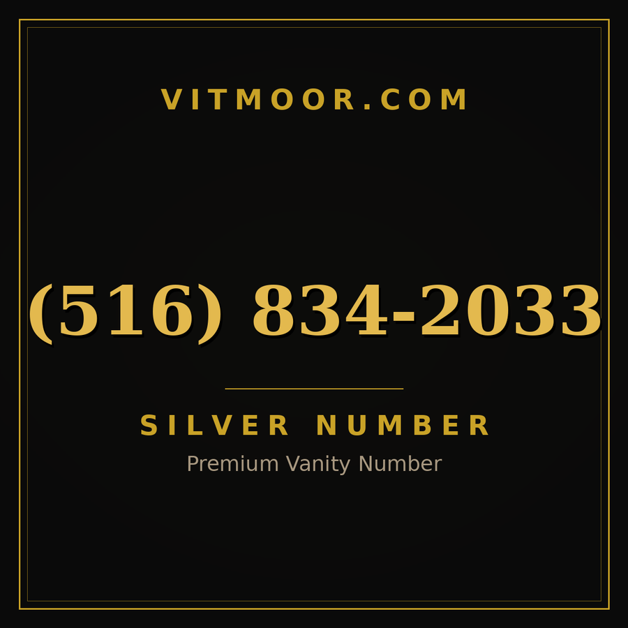VITMOOR Silver premium number (516) 834-2033