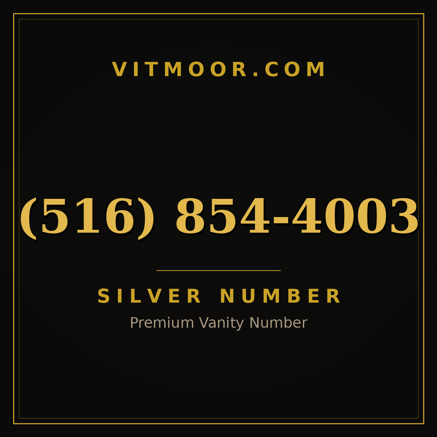 VITMOOR Silver premium number (516) 854-4003