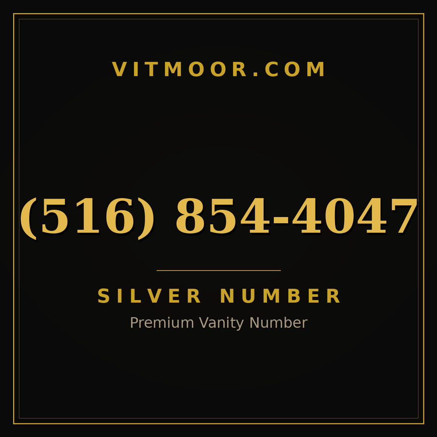 VITMOOR Silver premium number (516) 854-4047