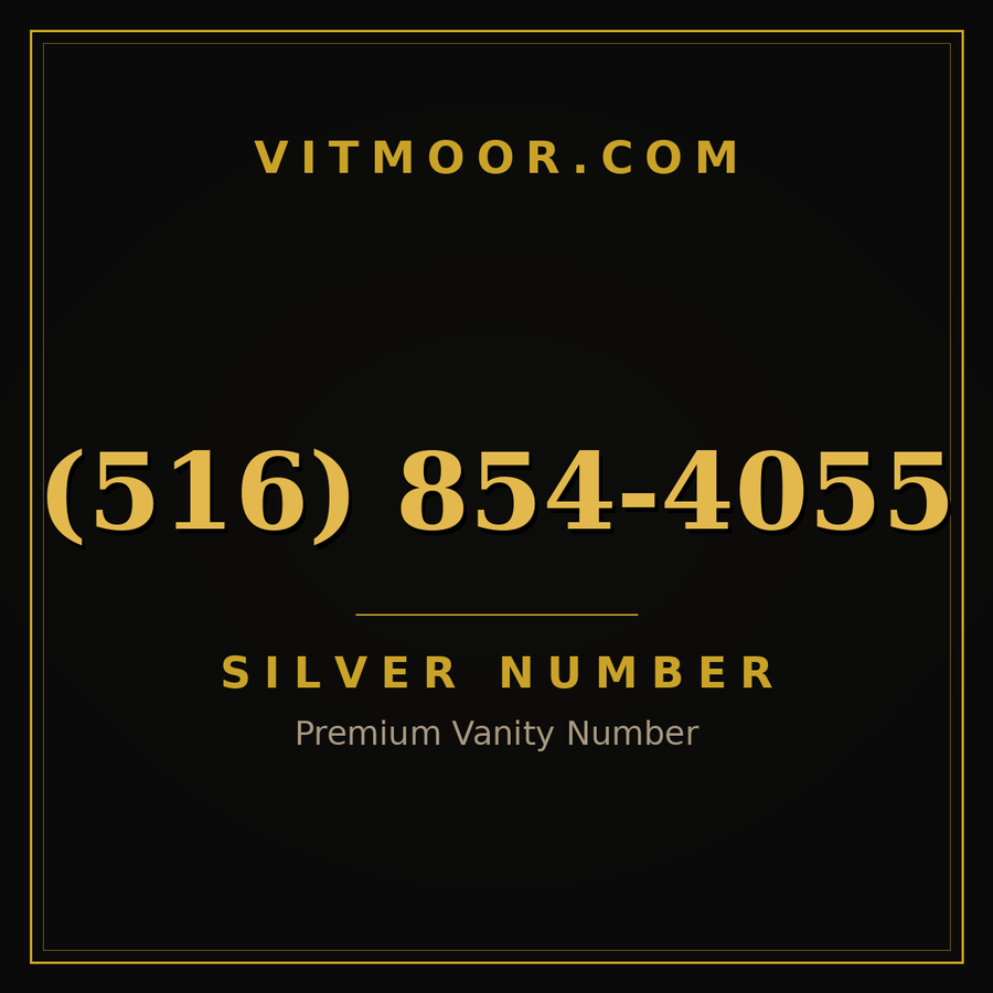 VITMOOR Silver premium number (516) 854-4055