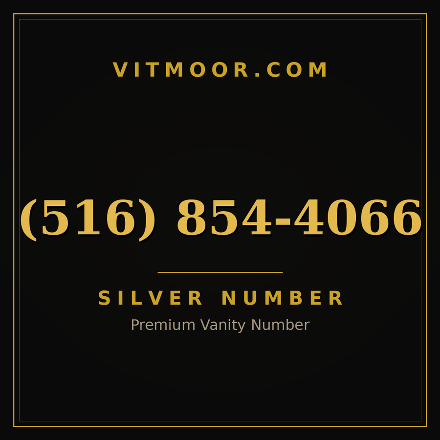 VITMOOR Silver premium number (516) 854-4066