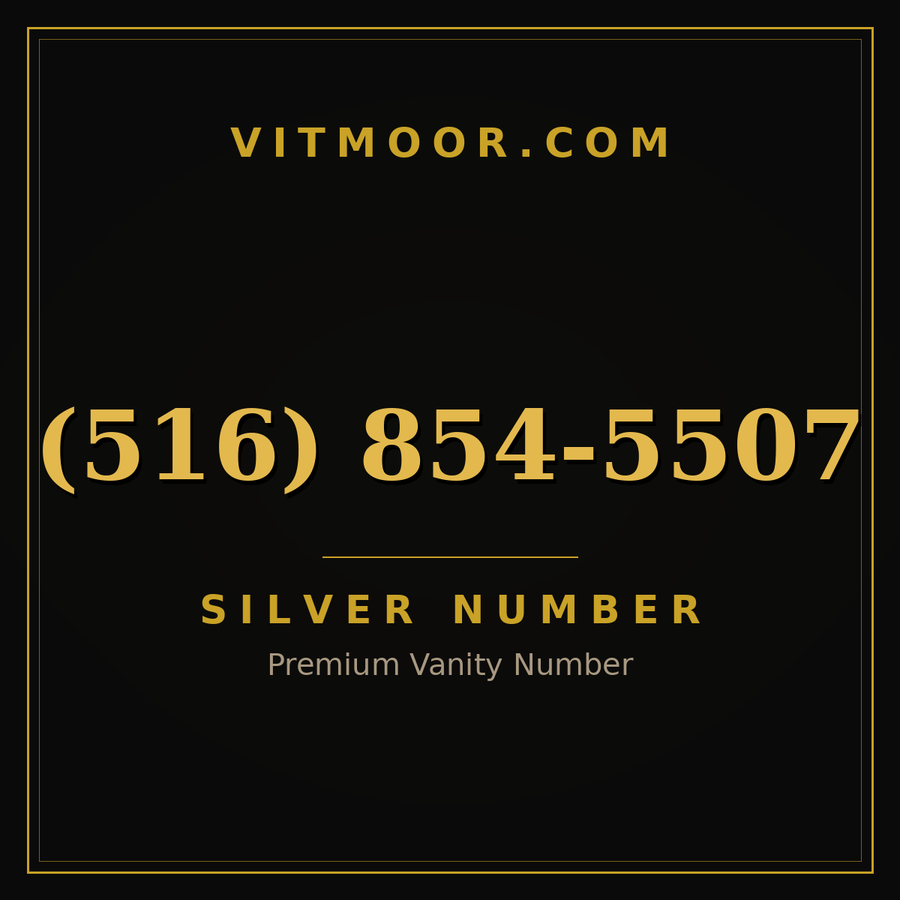 VITMOOR Silver premium number (516) 854-5507