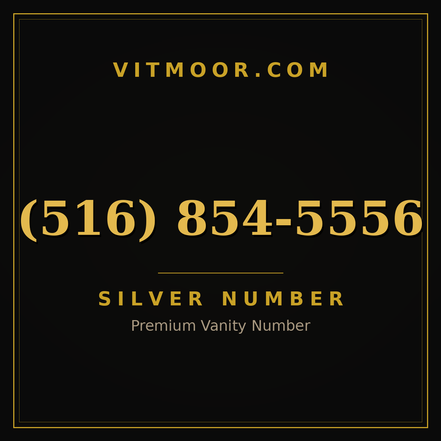 VITMOOR Silver premium number (516) 854-5556