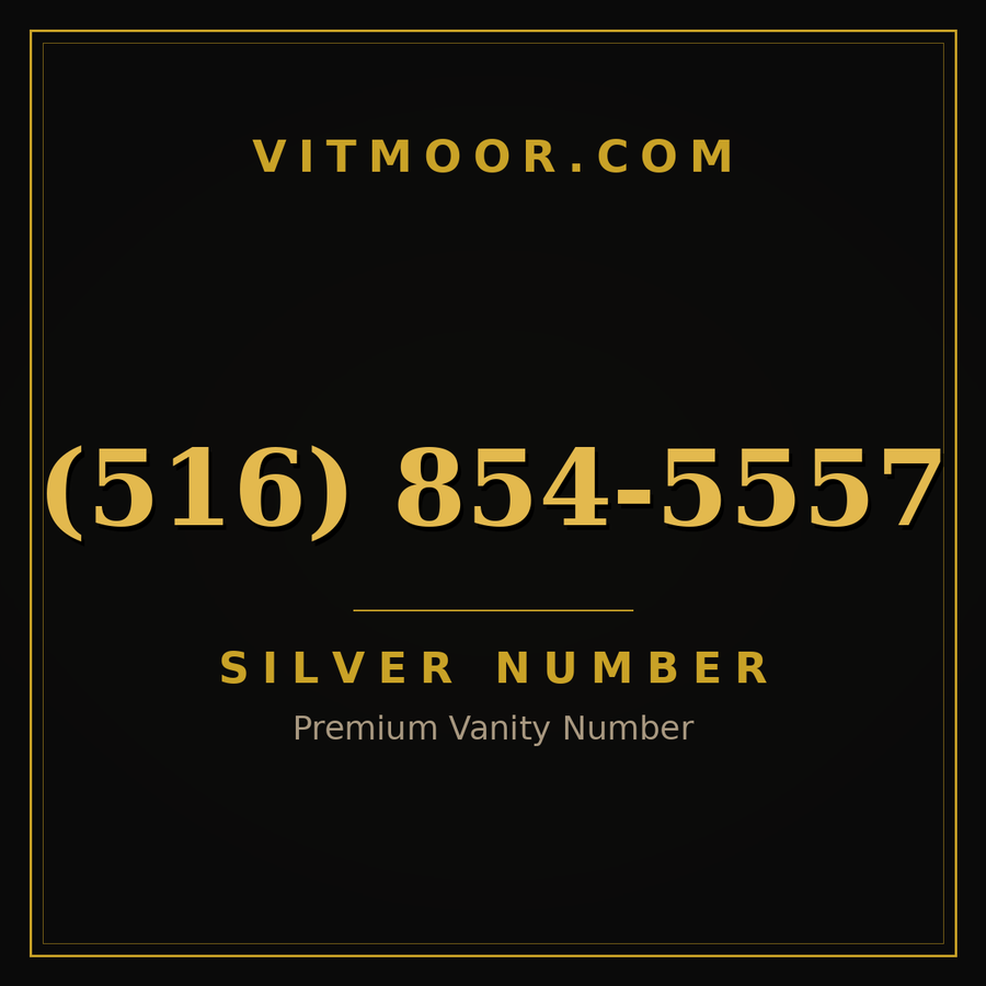 VITMOOR Silver premium number (516) 854-5557