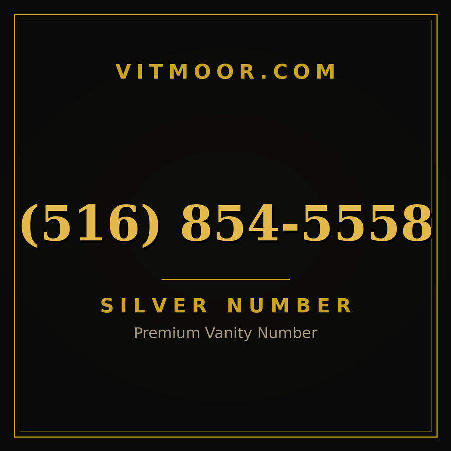 VITMOOR Silver premium number (516) 854-5558