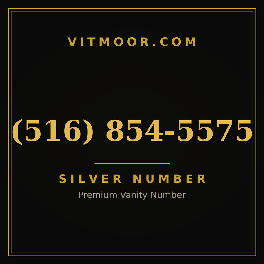 VITMOOR Silver premium number (516) 854-5575