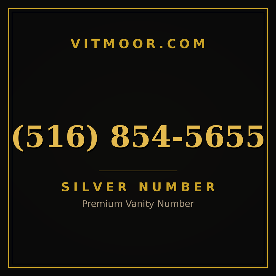 VITMOOR Silver premium number (516) 854-5655