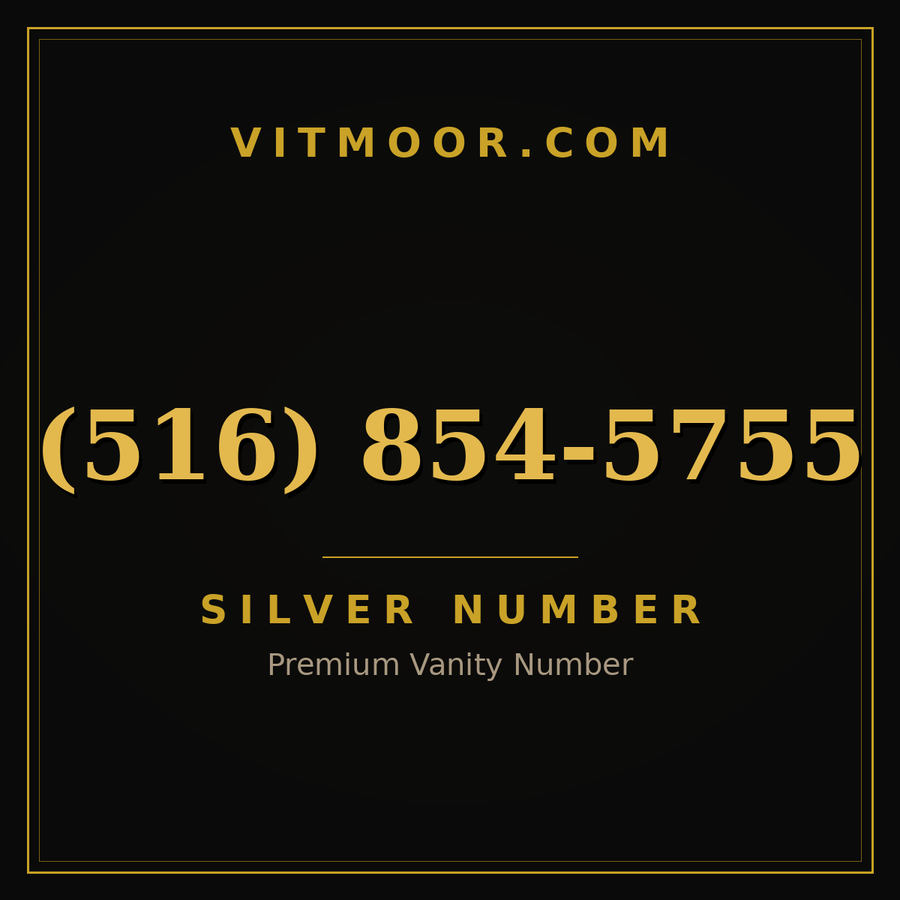 VITMOOR Silver premium number (516) 854-5755