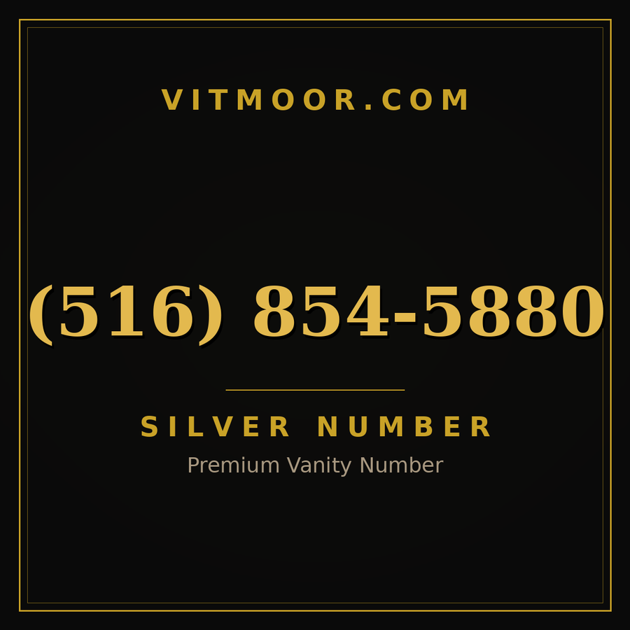 VITMOOR Silver premium number (516) 854-5880