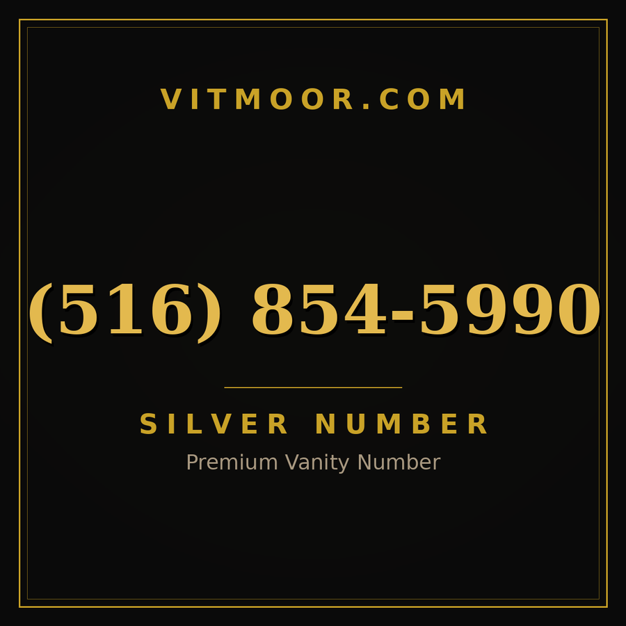 VITMOOR Silver premium number (516) 854-5990
