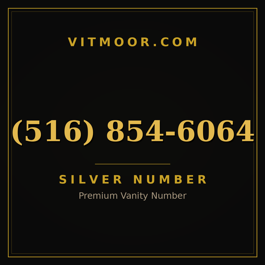 VITMOOR Silver premium number (516) 854-6064