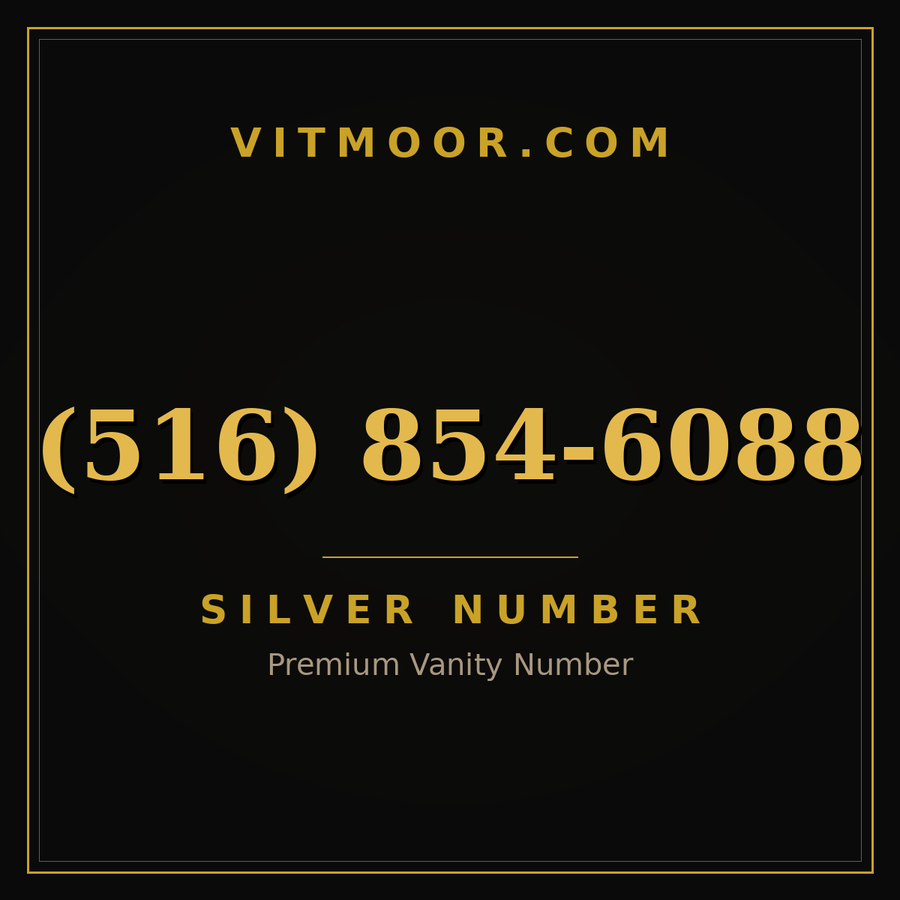 VITMOOR Silver premium number (516) 854-6088