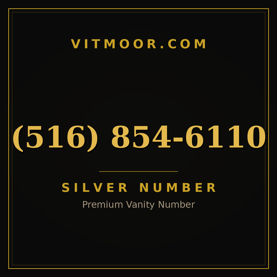 VITMOOR Silver premium number (516) 854-6110