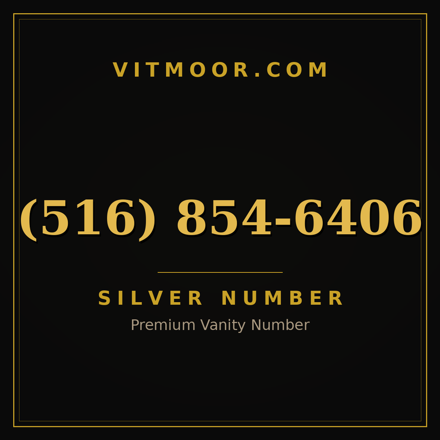 VITMOOR Silver premium number (516) 854-6406