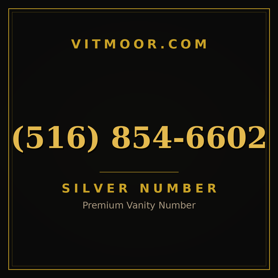 VITMOOR Silver premium number (516) 854-6602