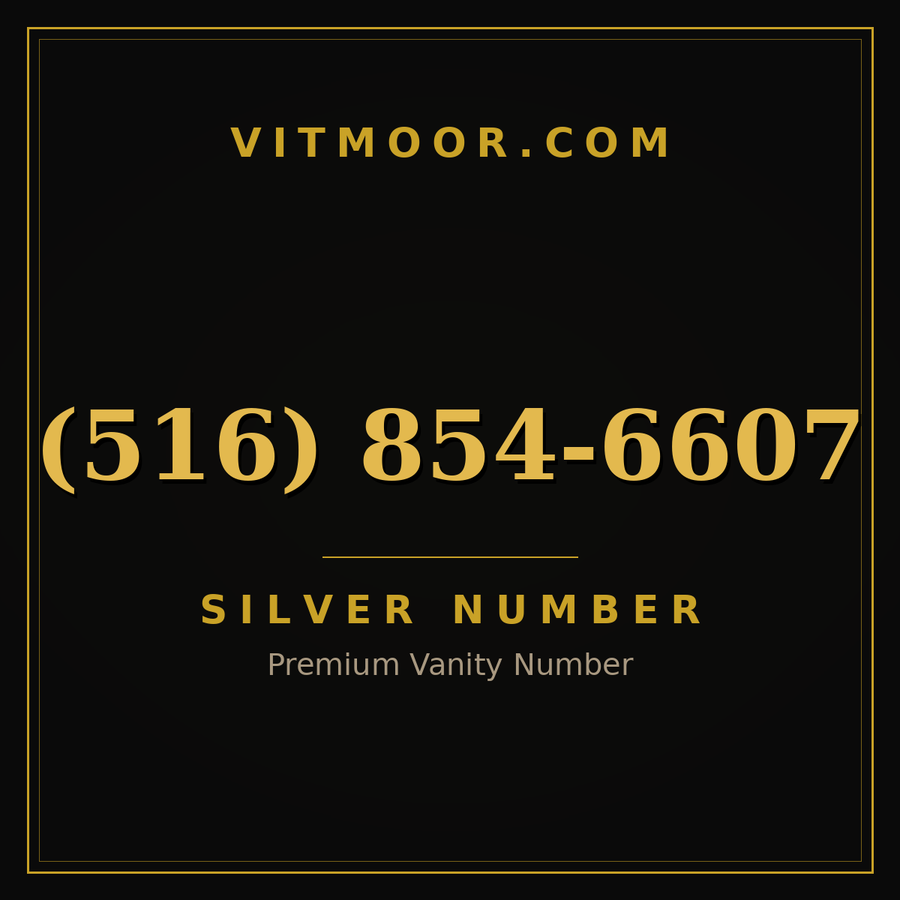 VITMOOR Silver premium number (516) 854-6607
