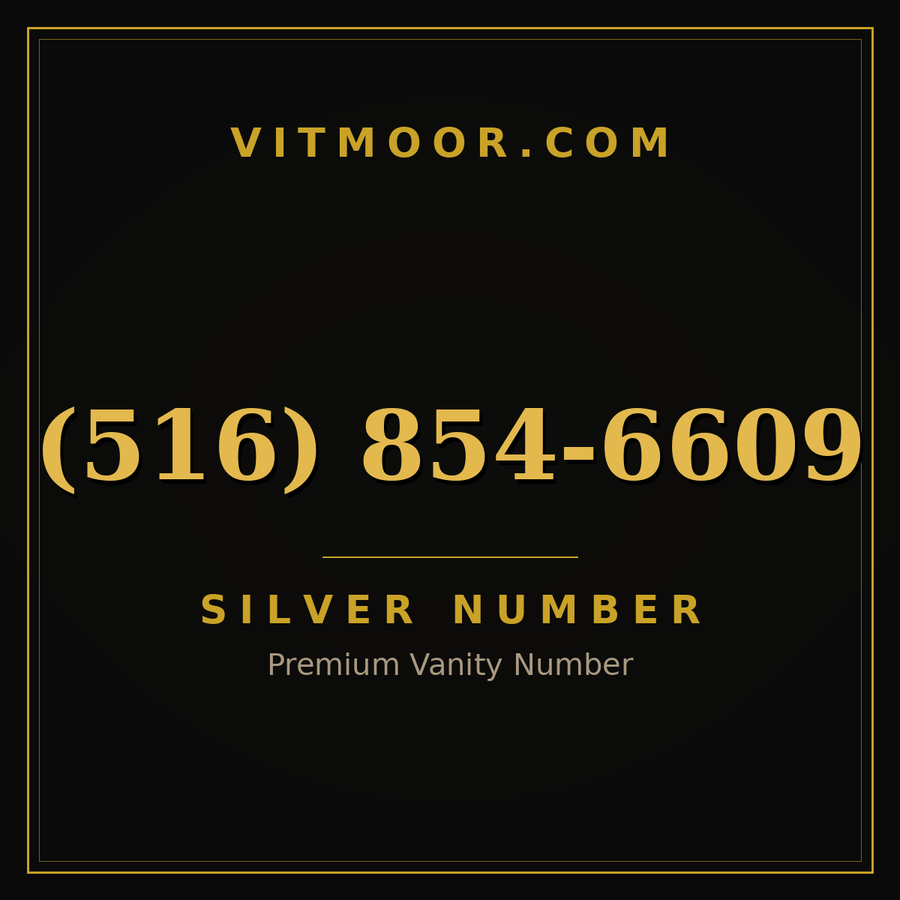 VITMOOR Silver premium number (516) 854-6609