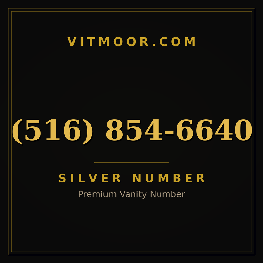 VITMOOR Silver premium number (516) 854-6640