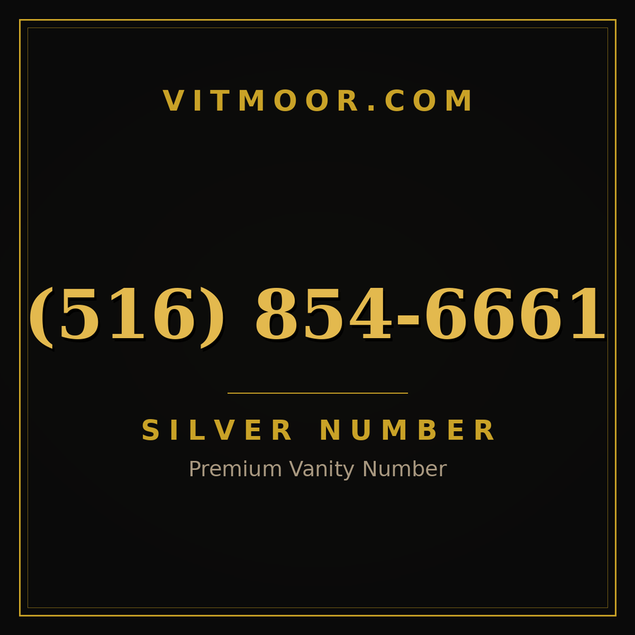 VITMOOR Silver premium number (516) 854-6661