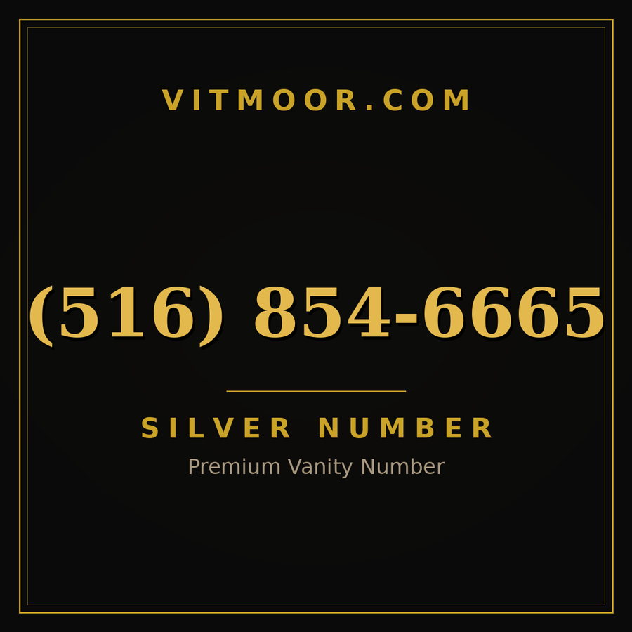 VITMOOR Silver premium number (516) 854-6665