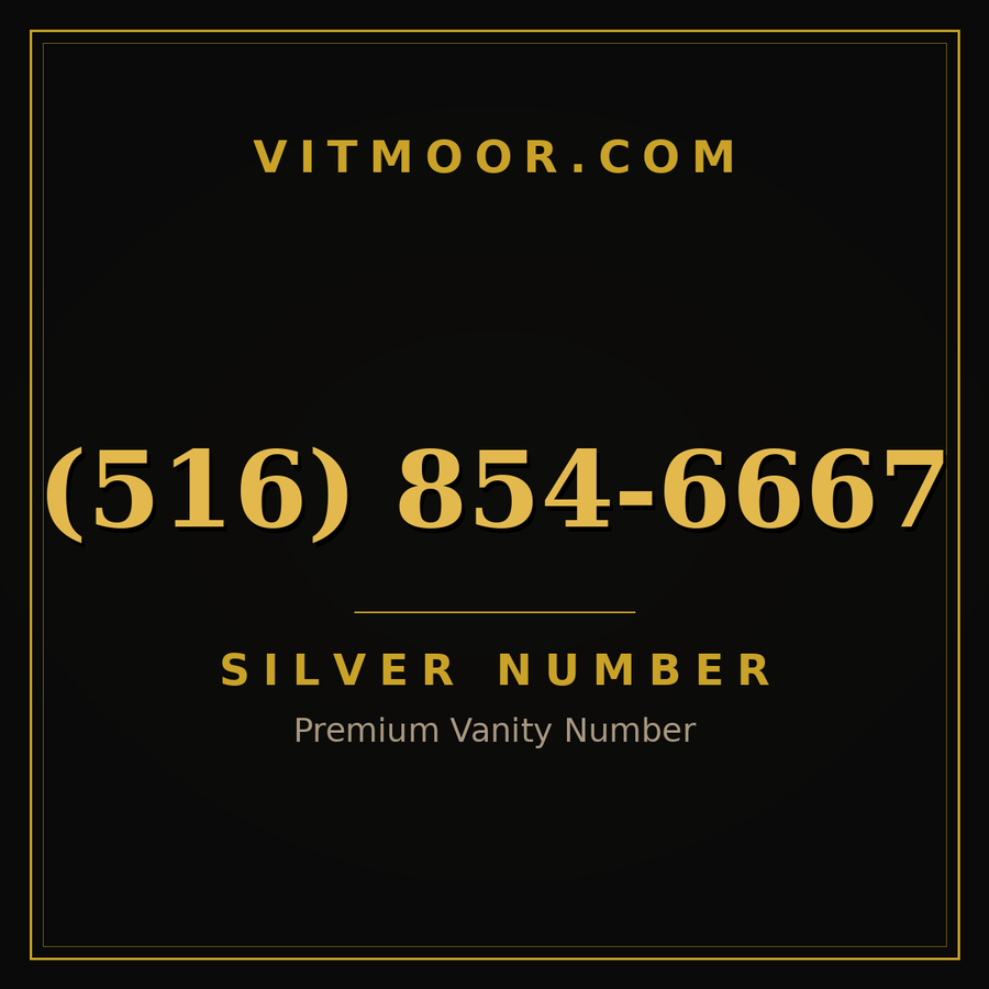 VITMOOR Silver premium number (516) 854-6667