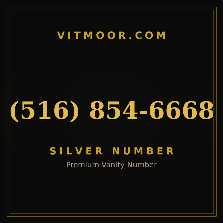 VITMOOR Silver premium number (516) 854-6668