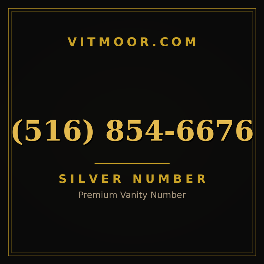 VITMOOR Silver premium number (516) 854-6676
