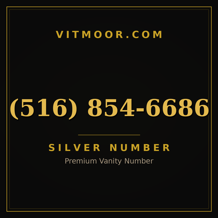 VITMOOR Silver premium number (516) 854-6686
