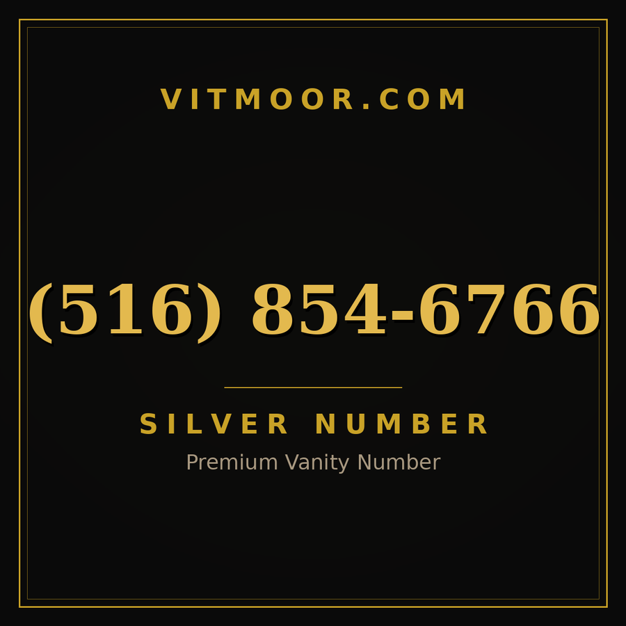 VITMOOR Silver premium number (516) 854-6766