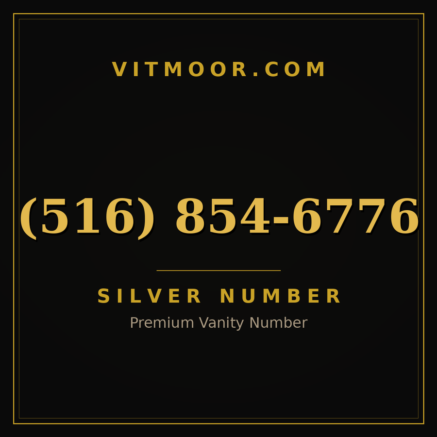 VITMOOR Silver premium number (516) 854-6776