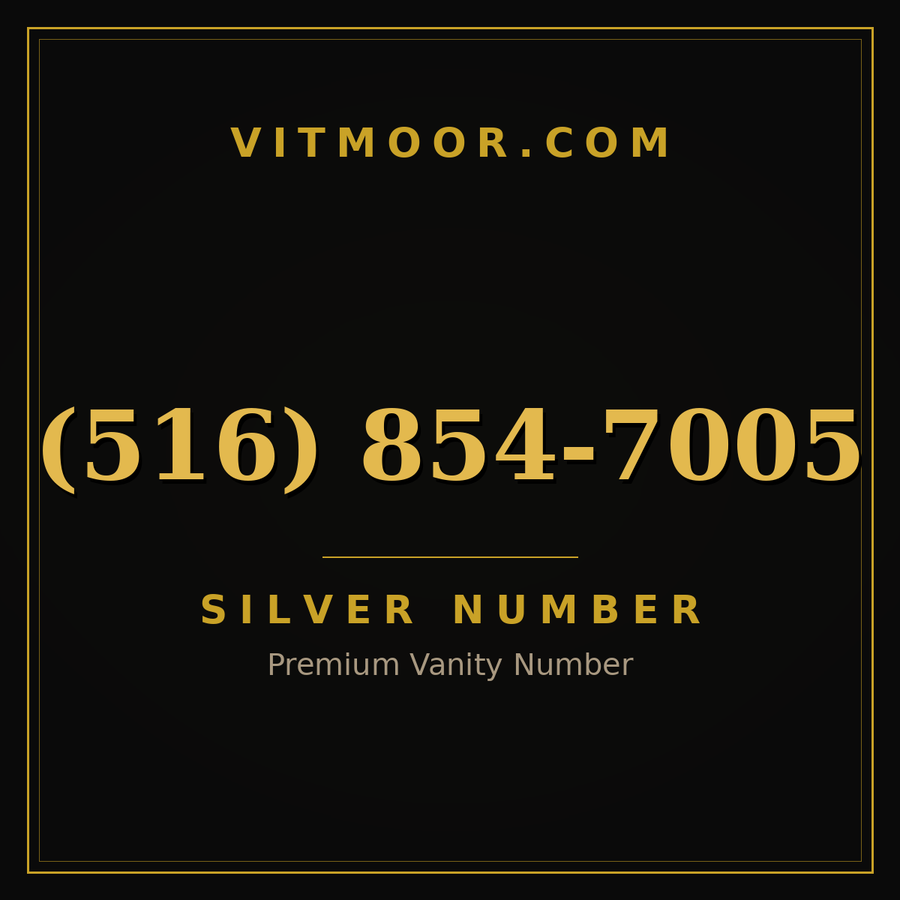VITMOOR Silver premium number (516) 854-7005