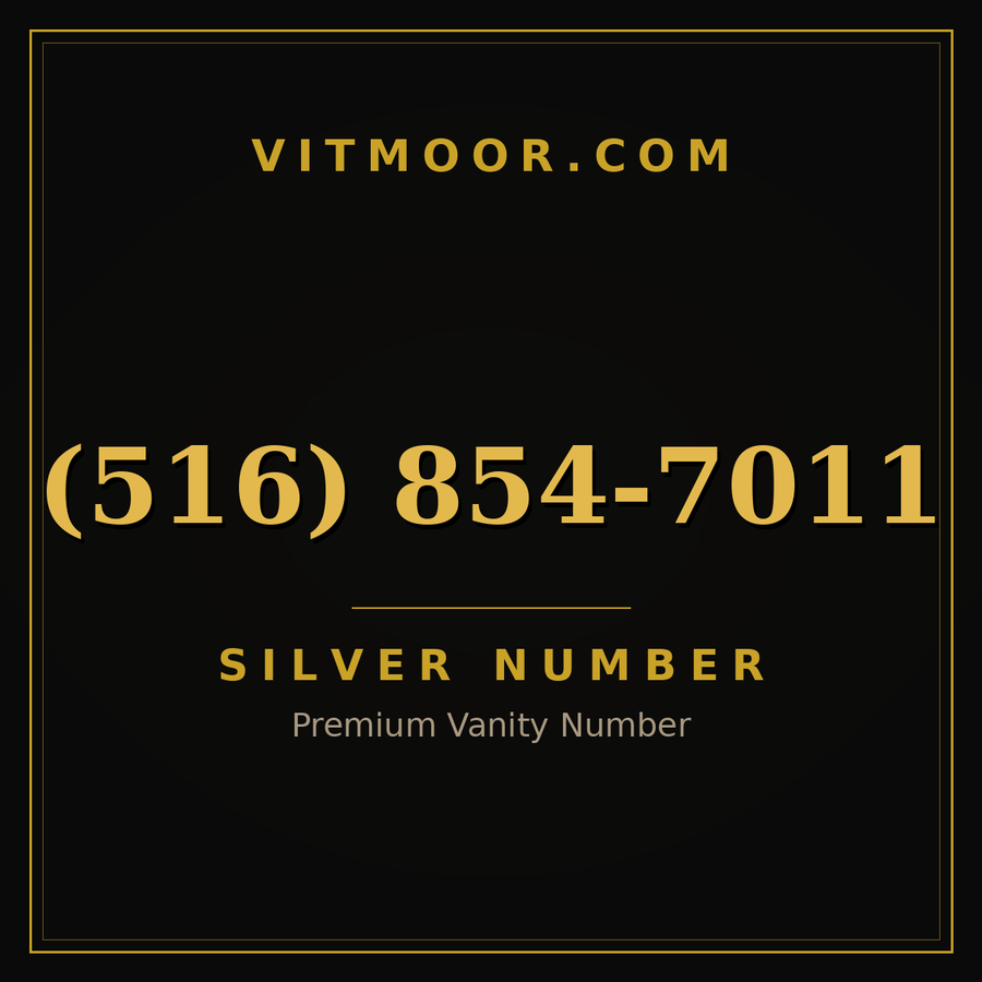 VITMOOR Silver premium number (516) 854-7011