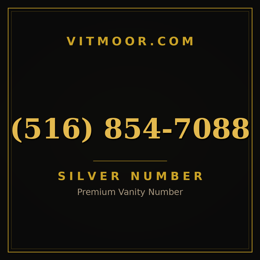 VITMOOR Silver premium number (516) 854-7088