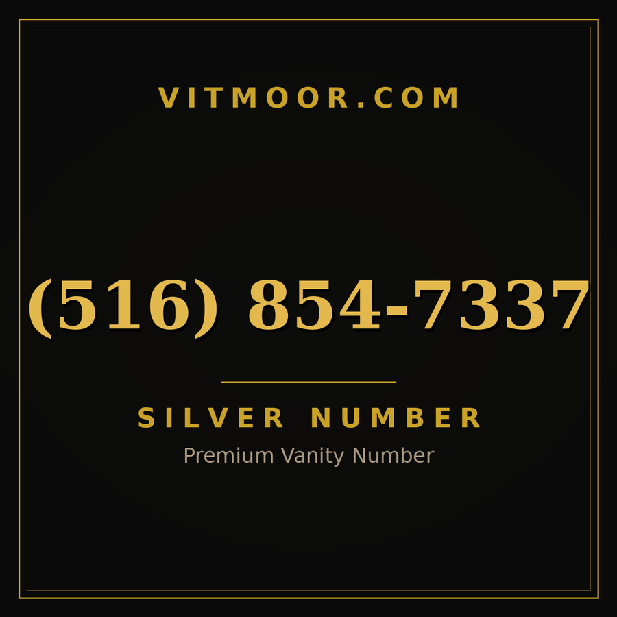 VITMOOR Silver premium number (516) 854-7337