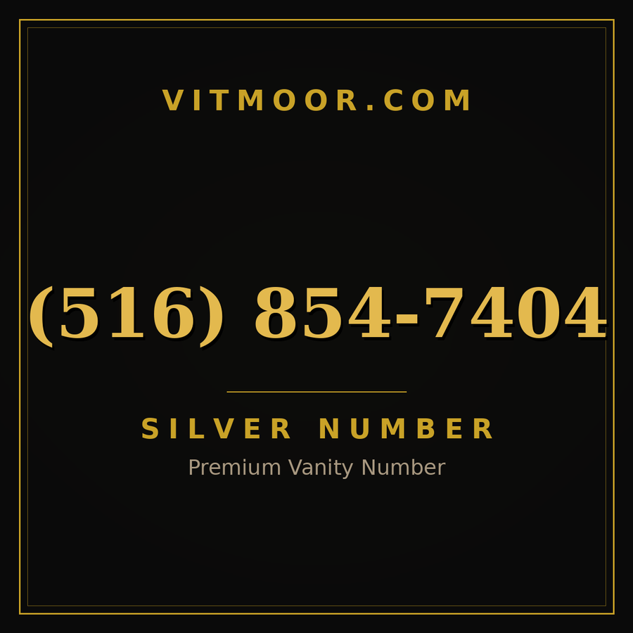 VITMOOR Silver premium number (516) 854-7404