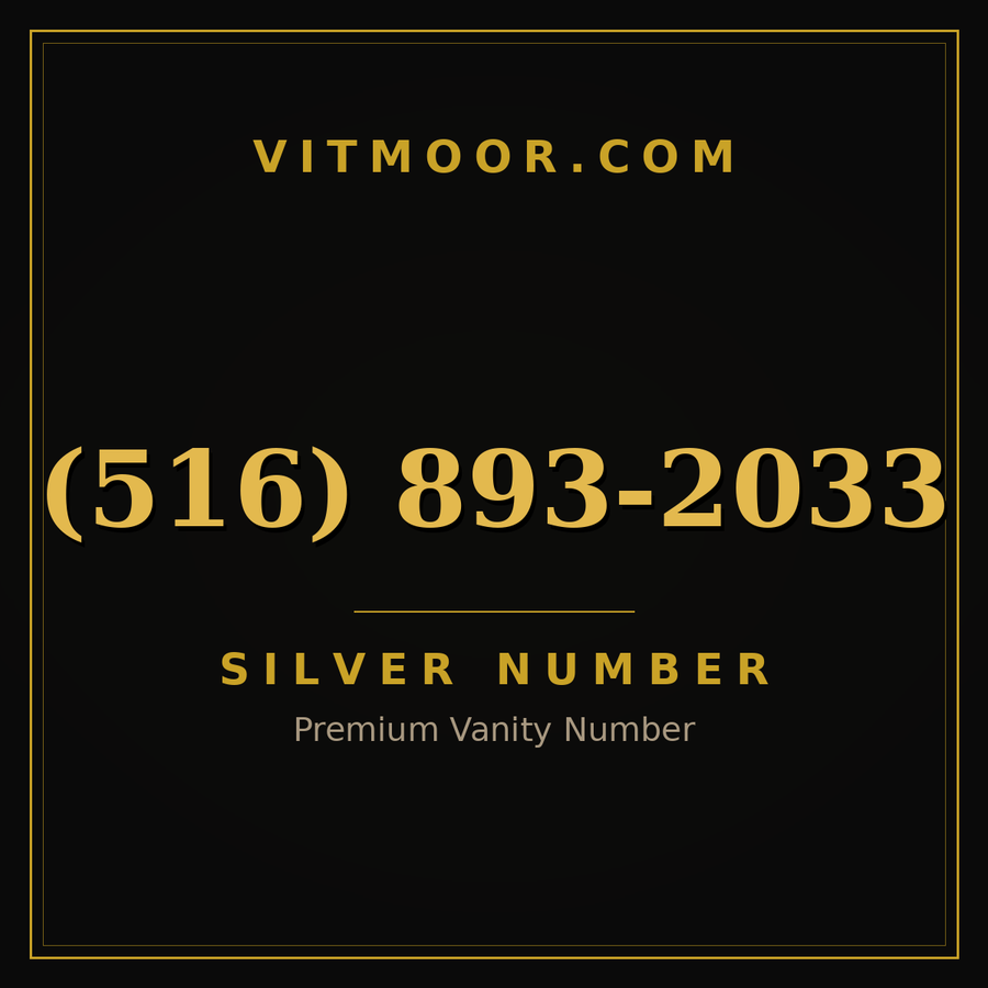 VITMOOR Silver premium number (516) 893-2033