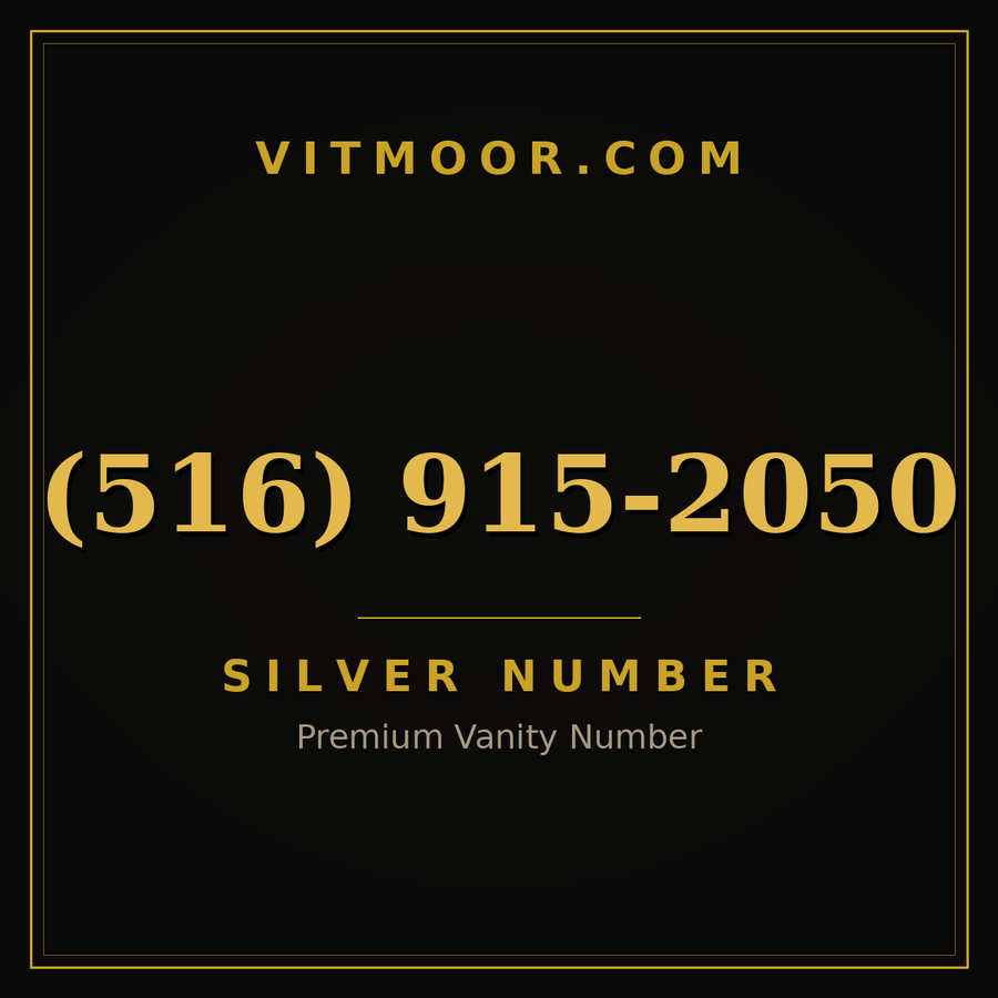 VITMOOR Silver premium number (516) 915-2050