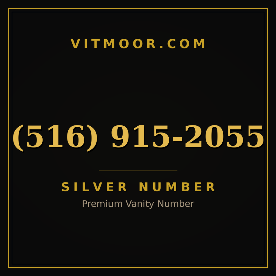VITMOOR Silver premium number (516) 915-2055