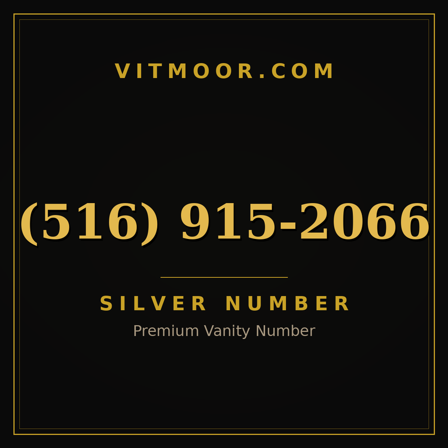 VITMOOR Silver premium number (516) 915-2066