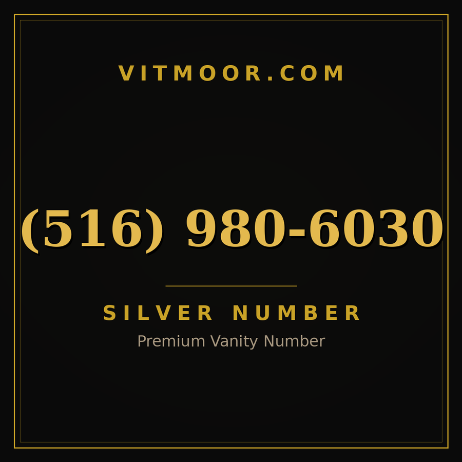 VITMOOR Silver premium number (516) 980-6030