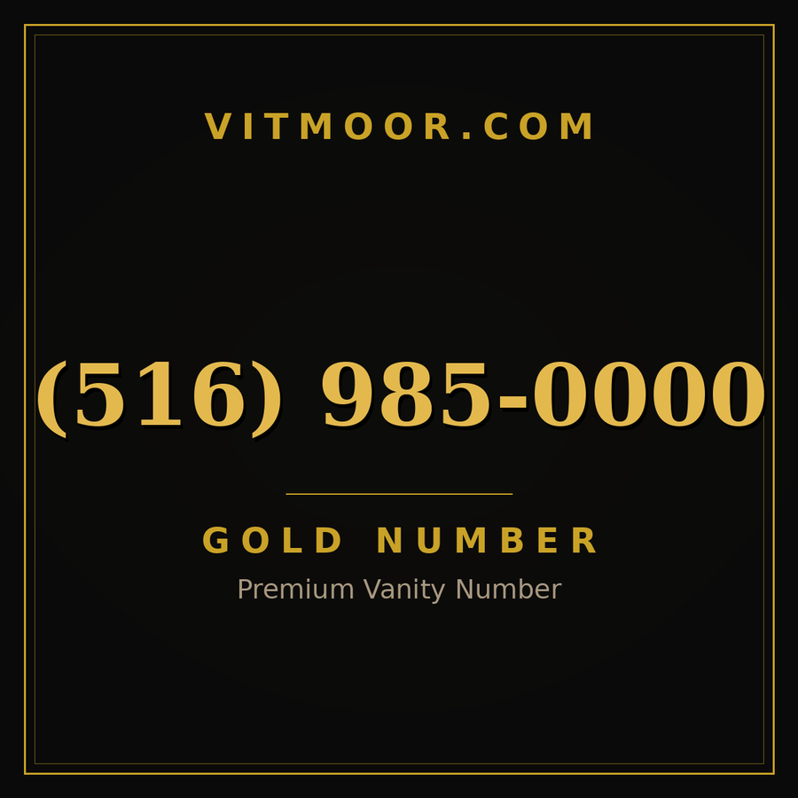 VITMOOR Gold premium number (516) 985-0000