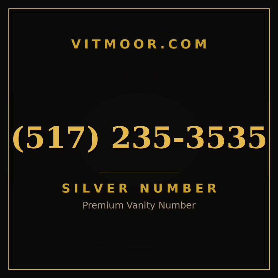 VITMOOR Silver premium number (517) 235-3535