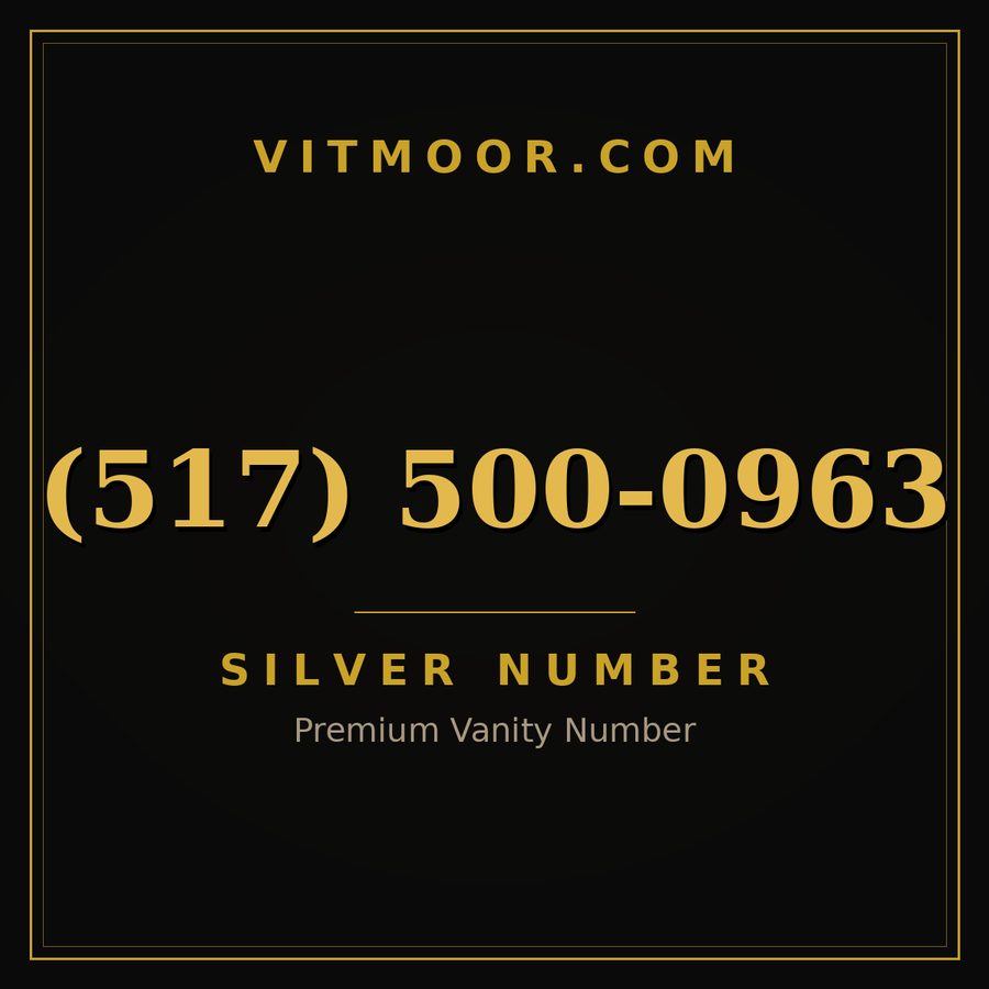 VITMOOR Silver premium number (517) 500-0963