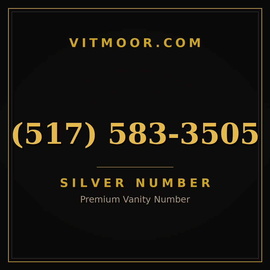 VITMOOR Silver premium number (517) 583-3505