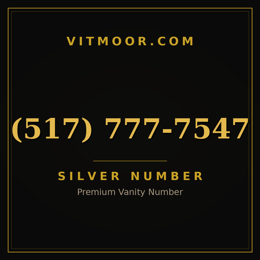 VITMOOR Silver premium number (517) 777-7547