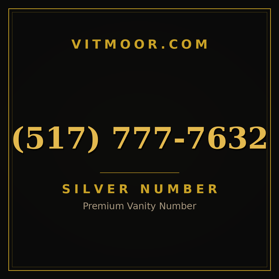VITMOOR Silver premium number (517) 777-7632