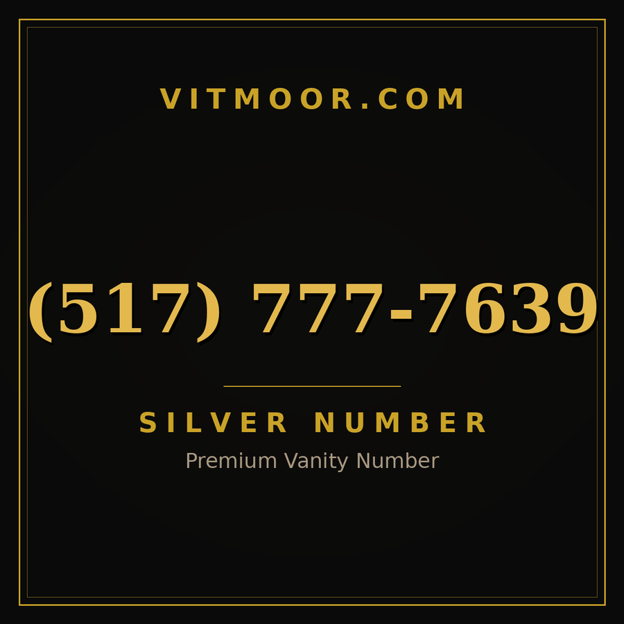 VITMOOR Silver premium number (517) 777-7639