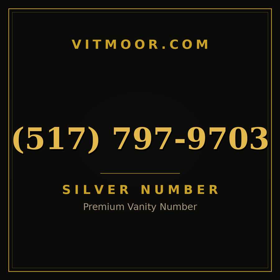 VITMOOR Silver premium number (517) 797-9703
