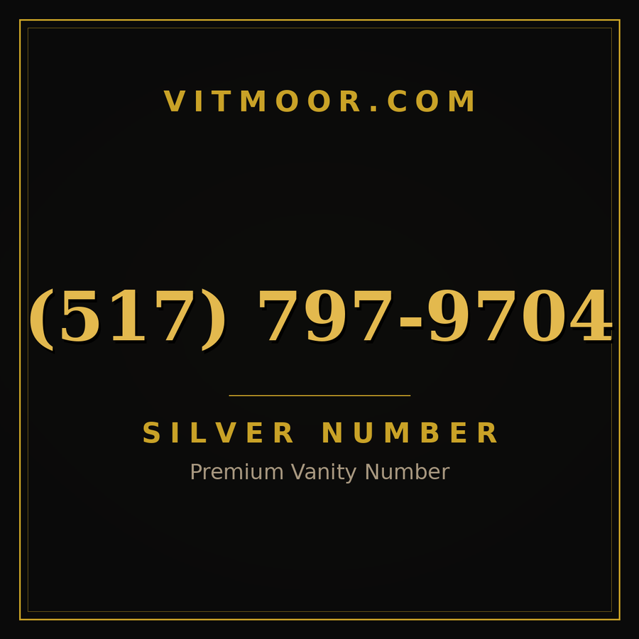 VITMOOR Silver premium number (517) 797-9704